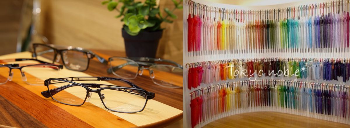 左）めがねの世界的産地である福井県鯖江のプレミアム感と安心感を体験できる「さばえめがね館」、右）カラーははもちろん、手元･房･柄の長さまでその場で自由にカスタマイズできる「Tokyo noble*」