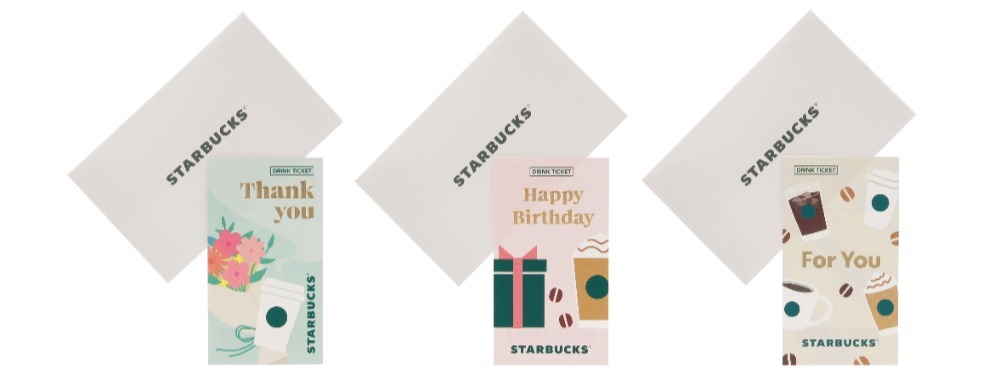 （左から）「ビバレッジギフトミニカード Thank you / Happy Birthday / For You」550円 【ドリンク引き換え有効期間】2025年4月9日（水）〜2025年10月5日（日） 【ドリンク交換チケット】 700円（店内利用）、687円（持ち帰り）までのドリンクと交換可能