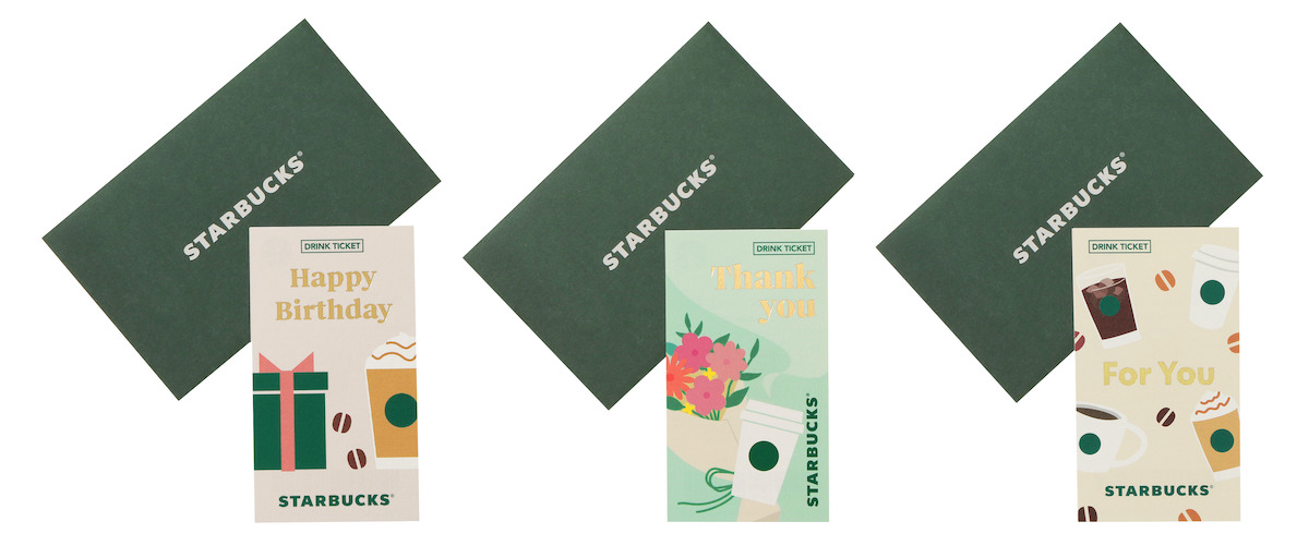「ビバレッジギフトミニカード Happy Birthday / Thank You / For You」各550円 【ドリンク引換有効期間】2025年7月9日（水）〜2026年1月4日（日） 【ドリンク交換チケット】500円（店内利用）、491円（持ち帰り）までのドリンクと交換可能